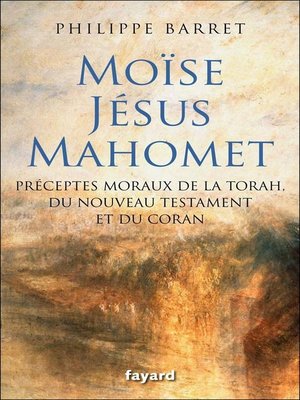cover image of Moïse, Jésus, Mahomet